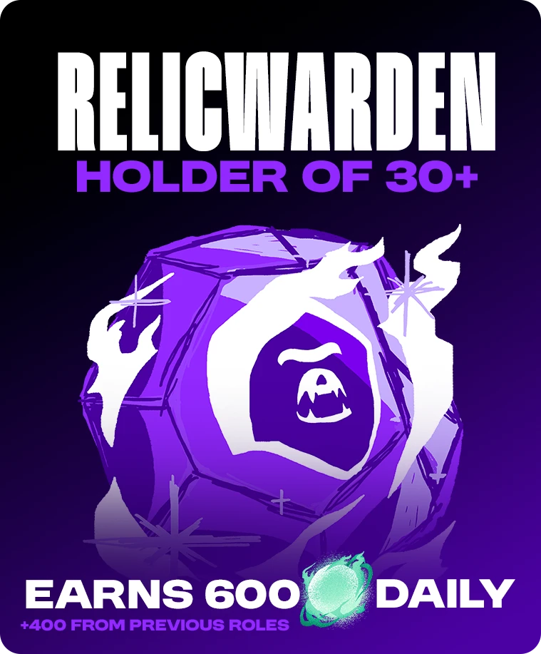 Relicwarden: holder of 30+ Primals, earns 600 FOG daily
